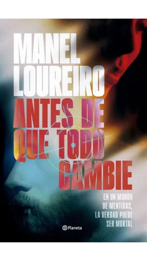 ANTES DE QUE TODO CAMBIE | Manel Francisco Loureiro Doval