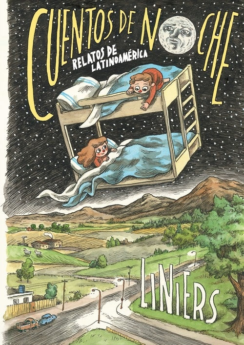 CUENTOS DE NOCHE. RELATOS DE LATINOAMÉRICA | Max Aub / Liniers