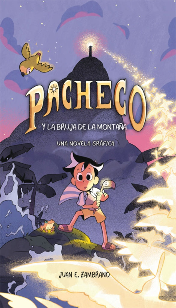 PACHECO Y LA BRUJA DE LA MONTAÑA | JUAN E. ZAMBRANO