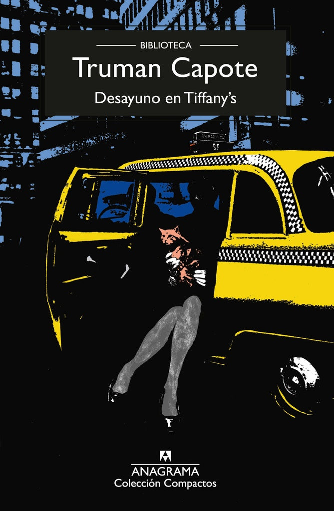 DESAYUNO EN TIFFANY'S | Truman Capote