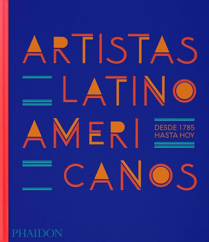 ARTISTAS LATINOAMERICANOS DESDE 1785 HASTA HOY | VARIXS
