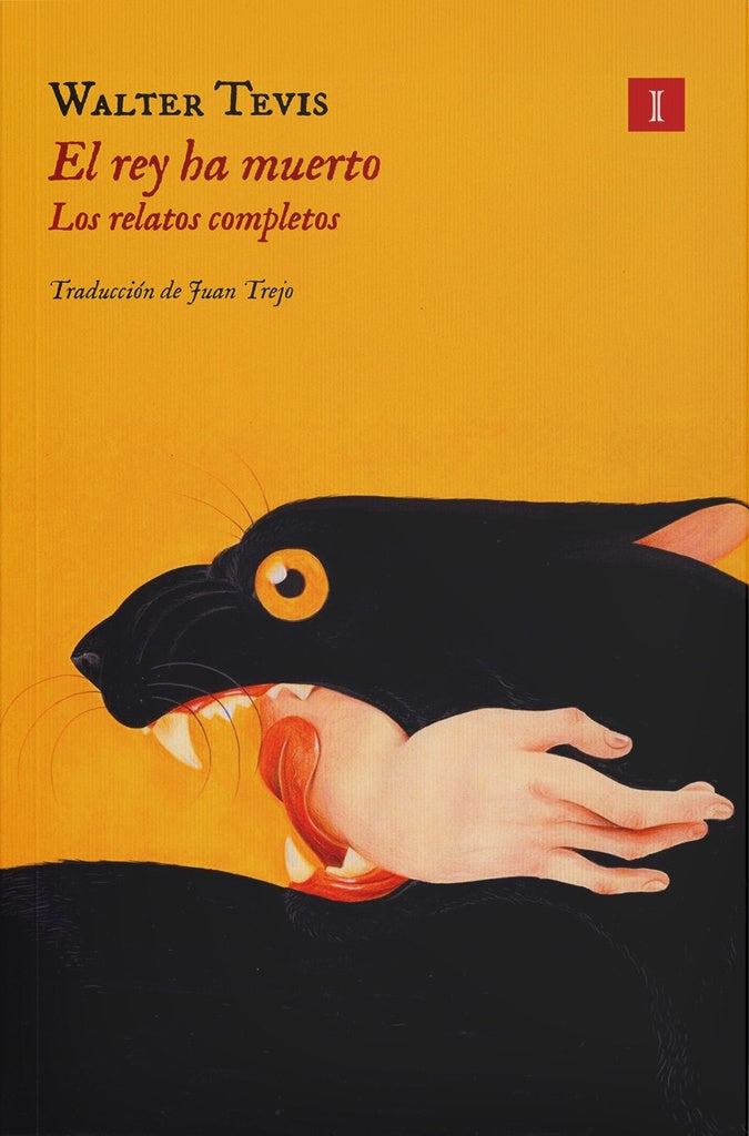EL REY HA MUERTO   | TEVIS WALTER
