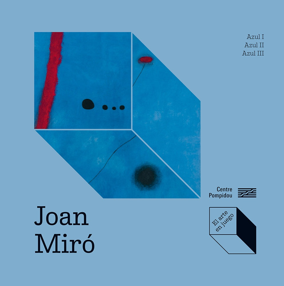 EL ARTE EN JUEGO - JOAN MIRO | Joan Antoni Miró