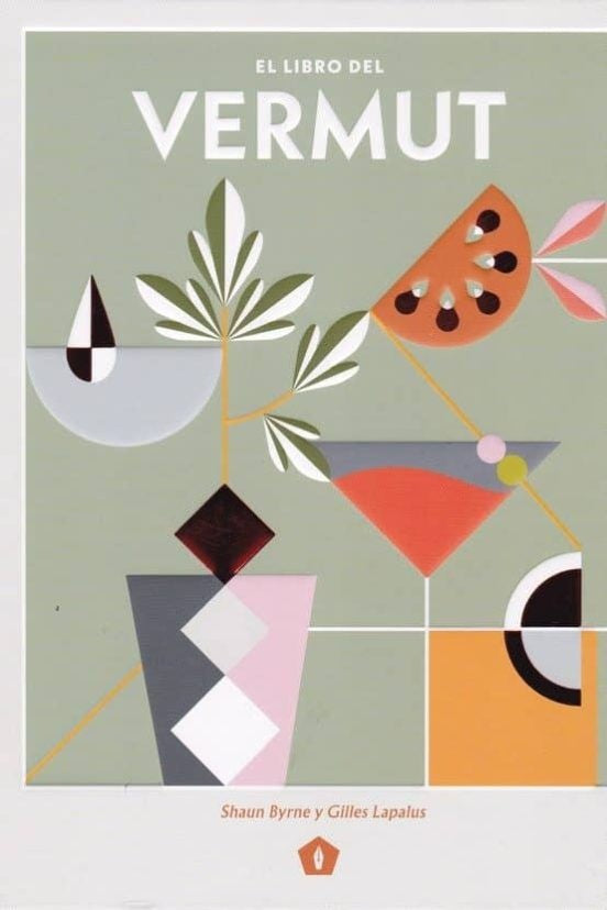 EL LIBRO DEL VERMUT | SHAUN BYRNE  - GILLES LAPALUS