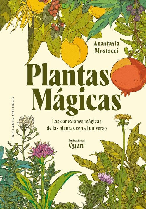 PLANTAS MAGICAS | ANASTASIA MOSTACCI  - QUORR