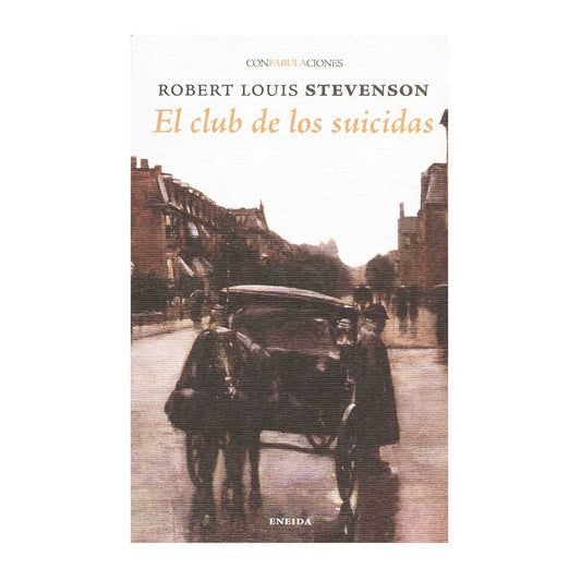 EL CLUB DE LOS SUICIDAS | Robert Louis Stevenson