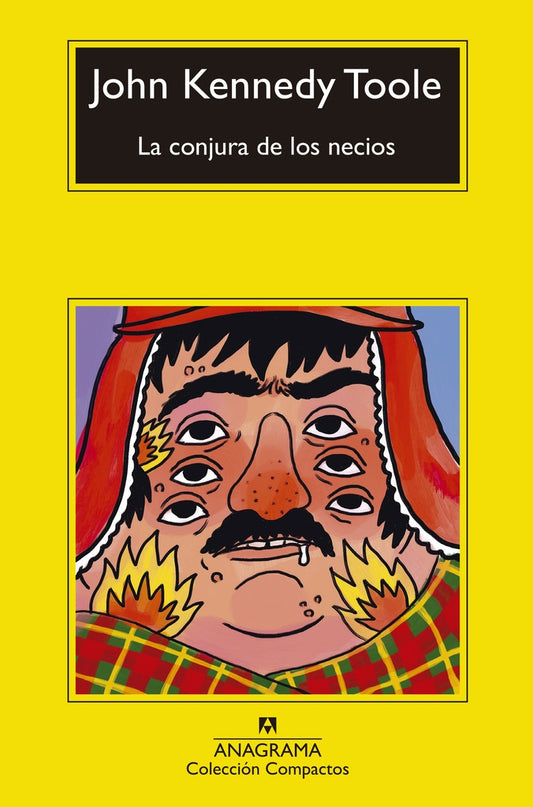LA CONJURA DE LOS NECIOS | JOHN KENNEDY TOOLE