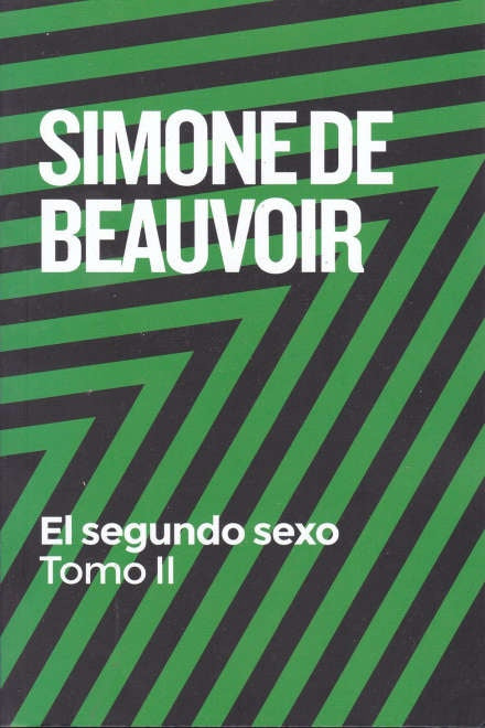SEGUNDO SEXO, EL. PARTE II (COLEC.) | DE BEAUVOIR SIMONE